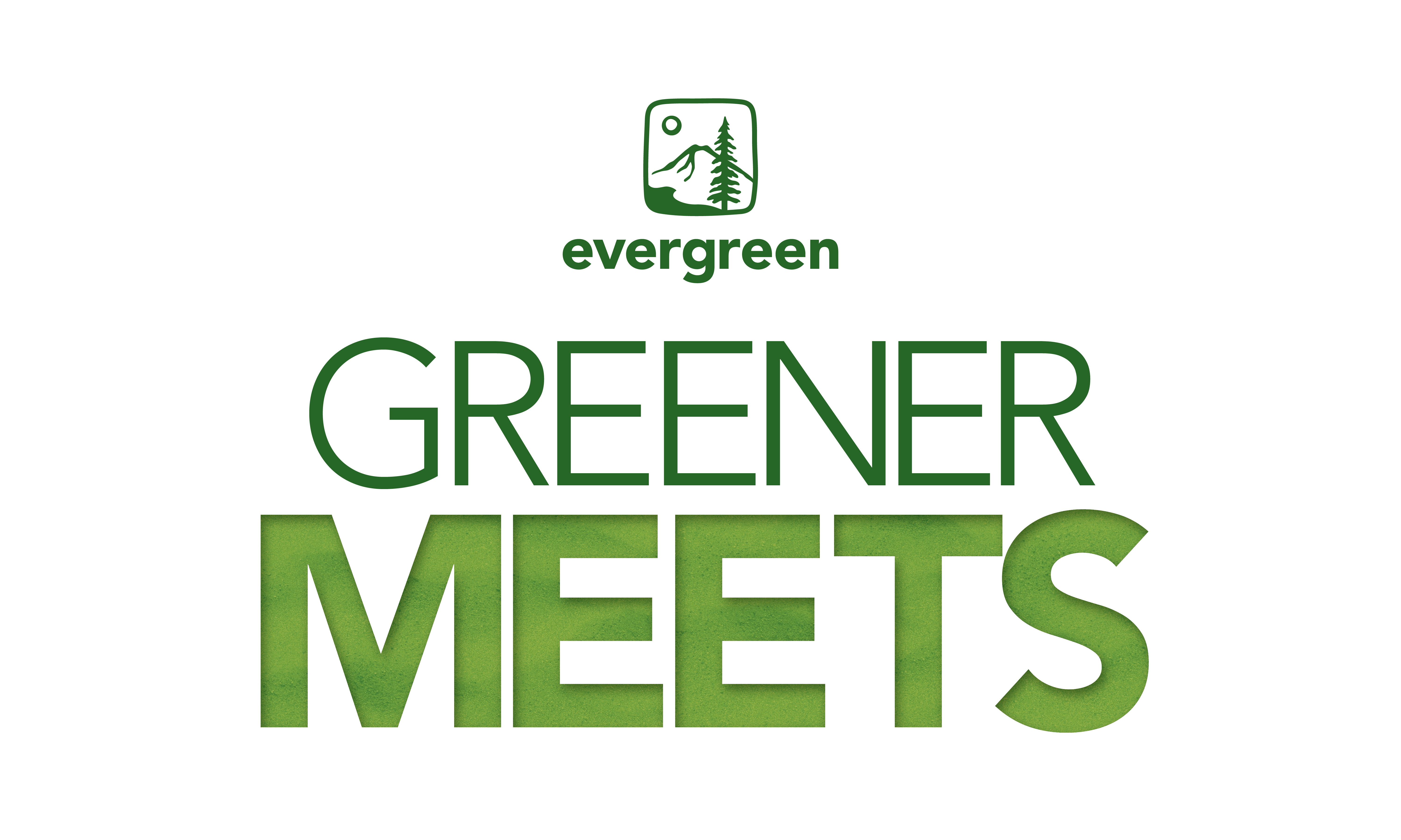 Evergreen logo with Greener Meets below.